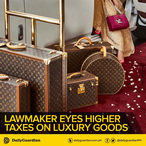 tax the rich louis vuitton|Better to tax luxury goods than the rich, lawmaker says.